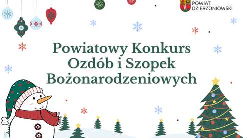 Powiatowy Konkurs Ozdób i Szopek Bożonarodzeniowych