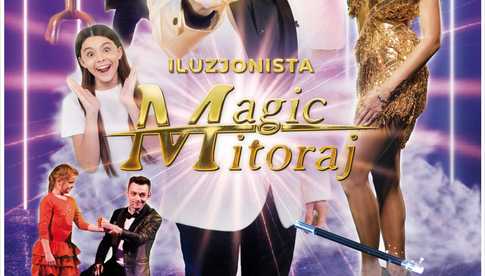 Dzierżoniów. Magic Mitoraj - pokaz iluzji dla całej rodziny