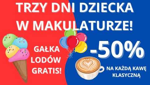 trzy Dni Dziecka w kawiarni Makulatura
