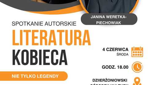 Spotkanie autorskie z Janiną Weretką-Piechowiak