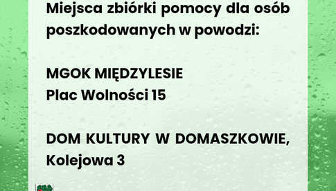 Międzylesie: Pomoc dla poszkodowanych w powodzi