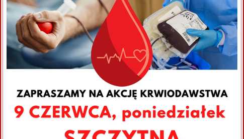 9 czerwca, Szczytna: Zbiórka krwi