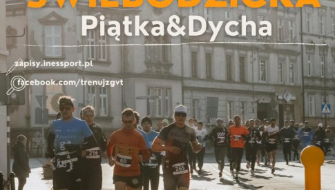 Świebodzicka Piątka&Dycha z nowymi atrakcjami dla biegaczy