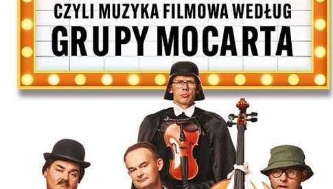 UWAGA KONKURS! Grupa MoCarta - ALE KINO! czyli muzyka filmowa wg Grupy MoCarta 