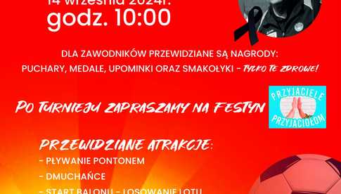 14.09, Burkatów: III Memoriał Ryszarda Dudkowskiego - turniej piłki nożnej i festyn