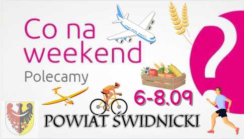 Imprezy dożynkowe, zlot foodtrucków, zawody sportowe. Co robić w ten weekend w naszym powiecie? [WYDARZENIA]