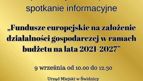 9.09, Świdnica: Bezpłatne spotkanie informacyjne dotyczące funduszy europejskich