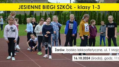 16.10, Żarów: Jesienne Biegi Szkół gminy Żarów - klasy 1-3