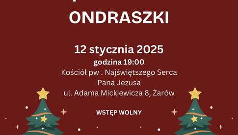 12.01, Żarów: Noworoczny Koncert Kolęd Kapeli Góralskiej Ondraszki