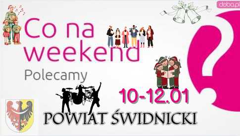 Koncerty noworoczne, muzyczne widowisko, zumba dla WOŚP. Co się dzieje w ten weekend w naszym powiecie?