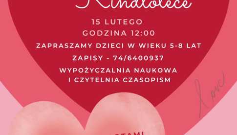 15.02, Świdnica: Walentynki w Kindlotece