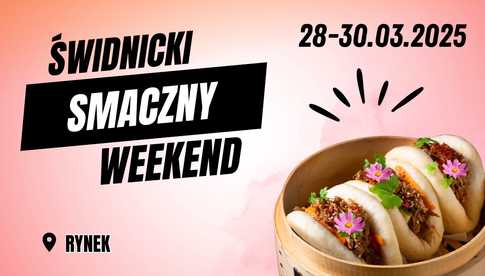 28-30.03, Świdnica: Świdnicki Smaczny Weekend