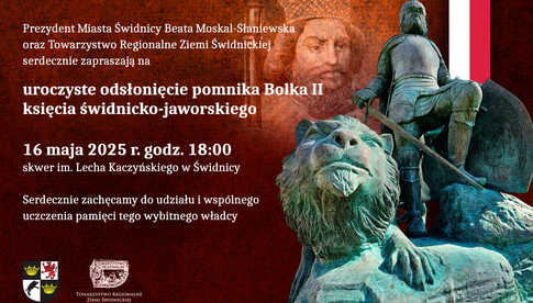 16.05, Świdnica: Uroczyste odsłonięcie pomnika Bolka II
