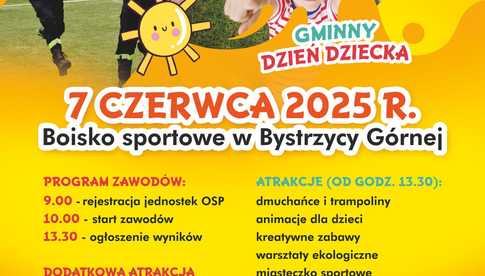 7.06, Bystrzyca Górna: Gminne Zawody Sportowo-Pożarnicze i Gminny Dzień Dziecka