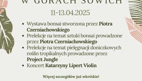 11-13.04, Rzeczka: Roślinny Weekend w Górach Sowich