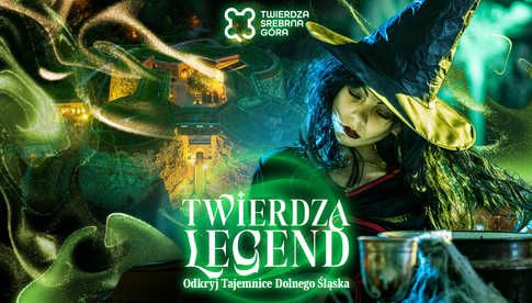 Magiczne Legendy Dolnego Śląska: Już 5 i 6 października odbędzie się Festiwal w Twierdzy Srebrna Góra