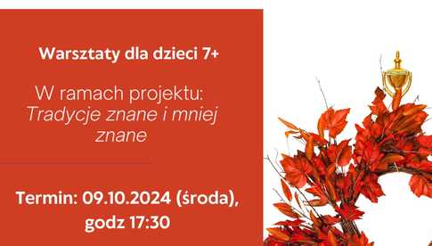 09.10, Warsztaty plecenia wianków jesienno-dożynkowych w GOKiP