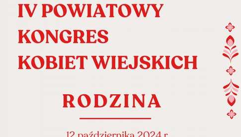 12.10, IV Powiatowy Kongres Kobiet Wiejskich w Mąkolnie