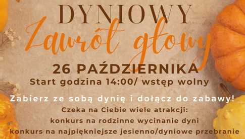 Zapraszamy na wyjątkowe wydarzenia do Pałacu Marianny Orańskiej Dyniowy Zawrót Głowy