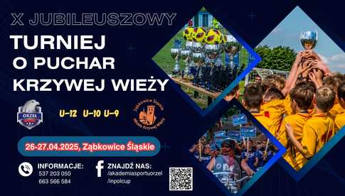 26/27.04, Ząbkowice Śląskie: Jubileuszowy X Turniej o Puchar Krzywej Wieży