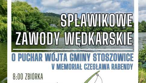 14.06, Srebrna Góra: Spławikowe Zawody Wędkarskie o Puchar Wójta Gminy Stoszowice - V Memoriał Czesława Rabendy